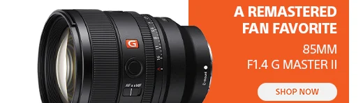A remastered fan favorite | 85mm F1.4 G Master II | Shop now