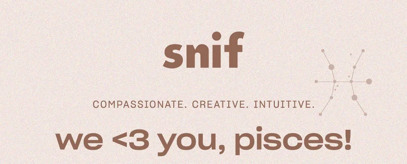 compassionate. creative. intuitive. we <3 you, pisces!