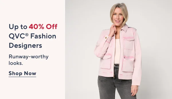Up to 40% off QVC Fashion Designers