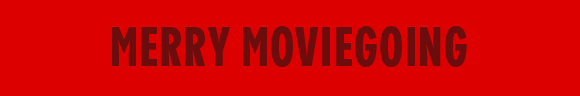MERRY MOVIEGOING