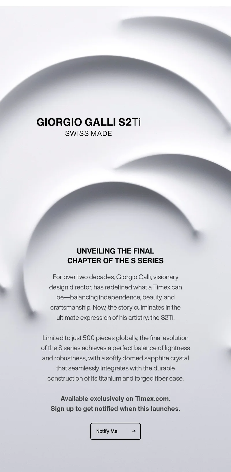 Giorgio Galli S2Ti Swiss Made | Notify Me
