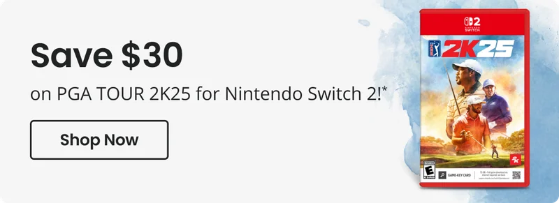 Save $30 on PGA TOUR 2K25 for Nintendo Switch 2!* | Shop Now