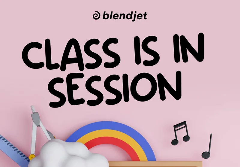 CLASS IS IN SESSION