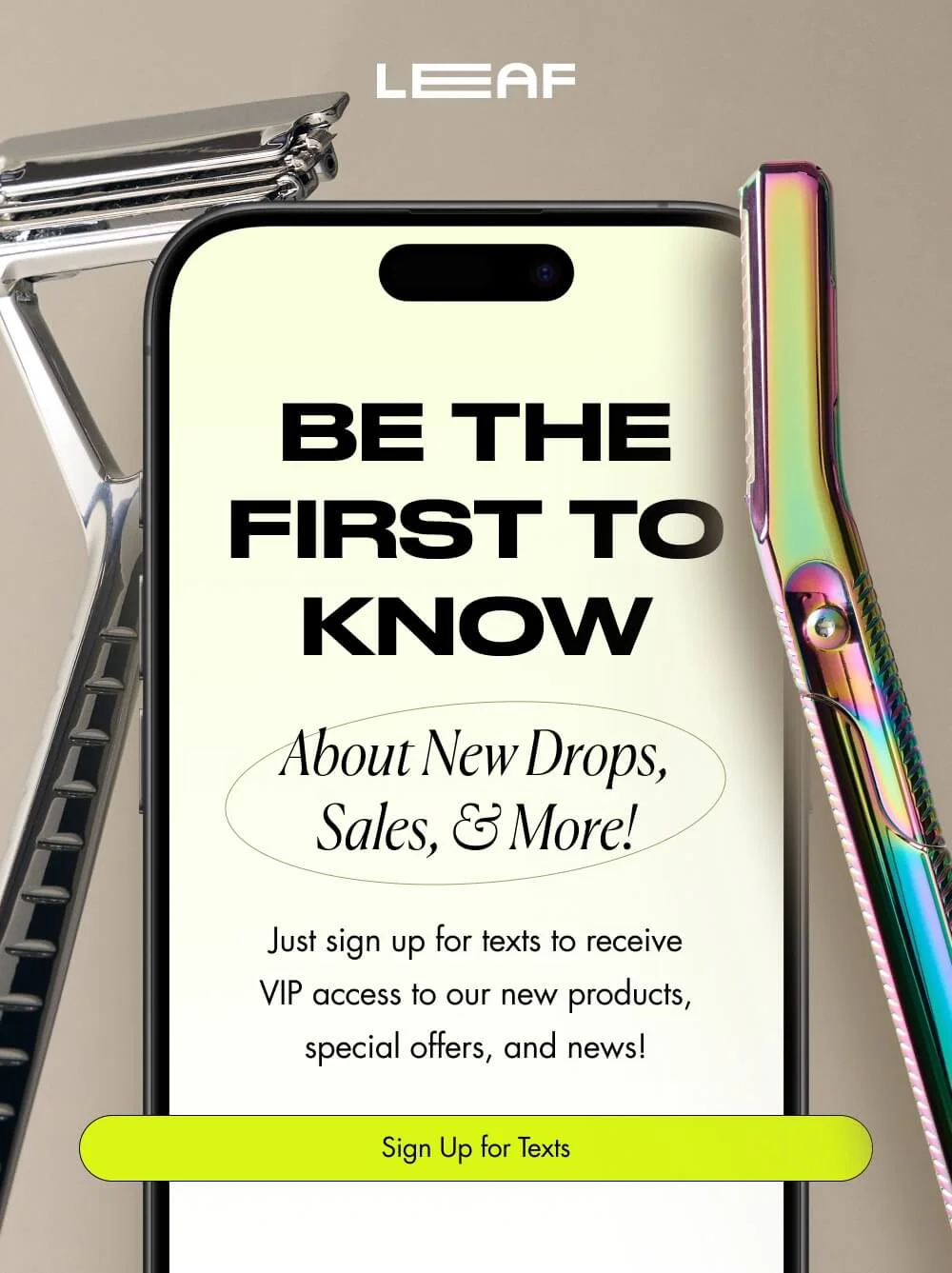 BE THE FIRST TO KNOW About New Drops, Sales, & More!  Just sign up for texts to receive VIP access to our new products, special offers, and news!  [ Sign Up for Texts ]