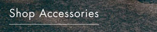 shop accessories