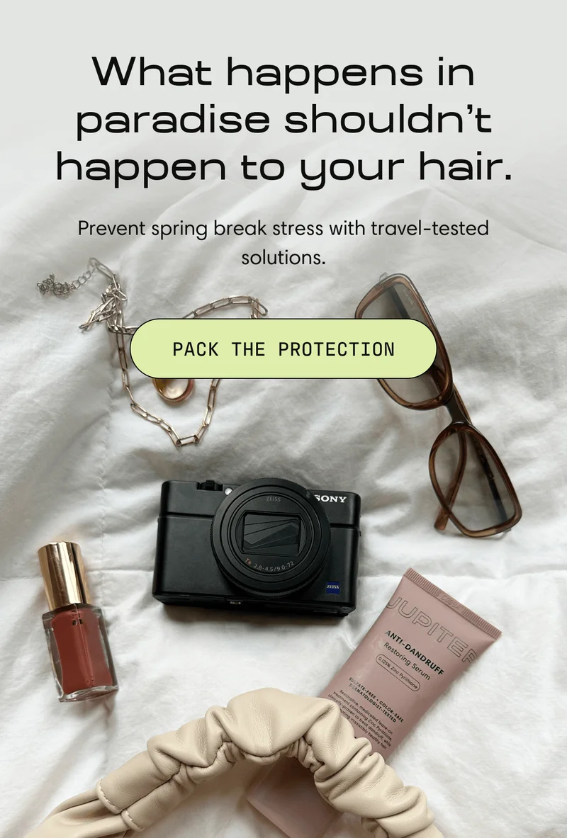 What happens in paradise shouldn’t happen to your hair.  | Prevent spring break stress with travel-tested solutions. | Pack the Protection