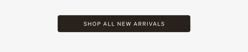 Shop New Arrivals