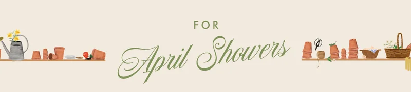 FOR April Showers