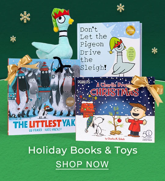 Holiday Books & Toys - SHOP NOW