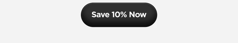 Save 10% Now