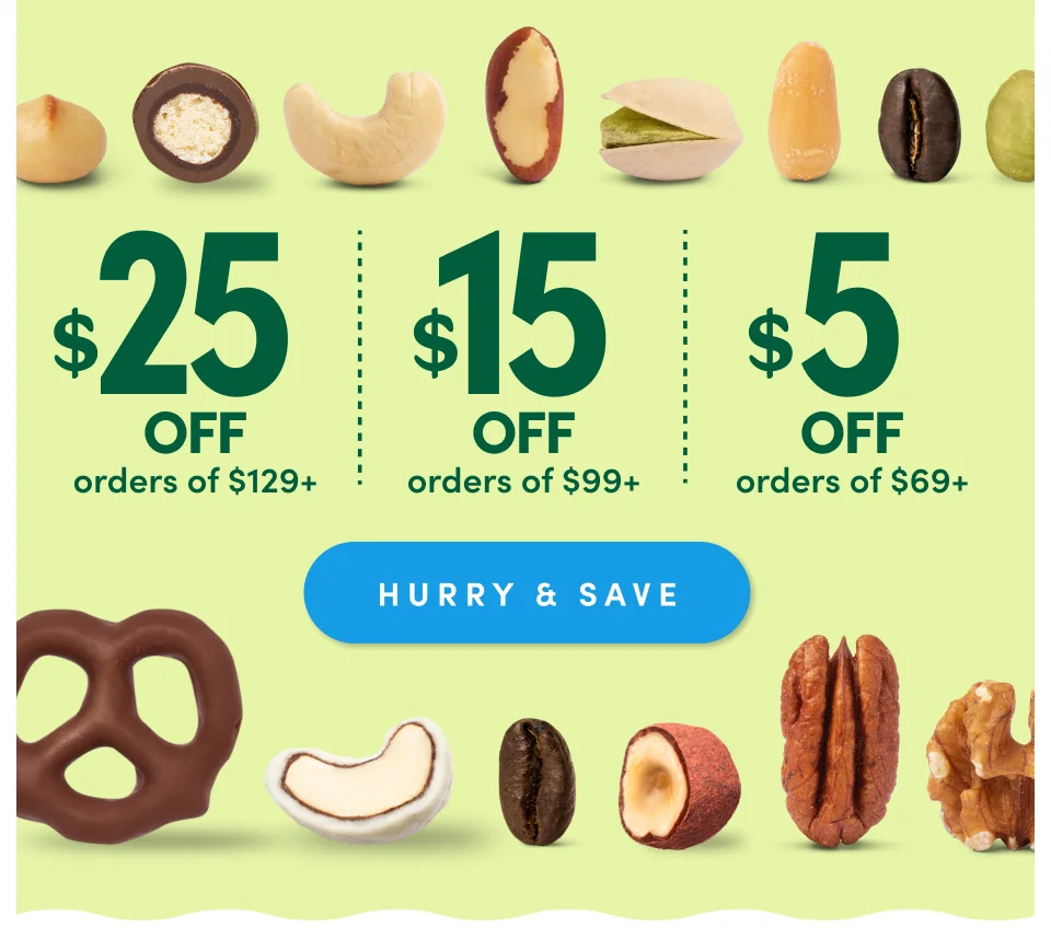 $25 OFF $129+ / $15 OFF $99+ / $5 OFF $69+; Hurry & Save