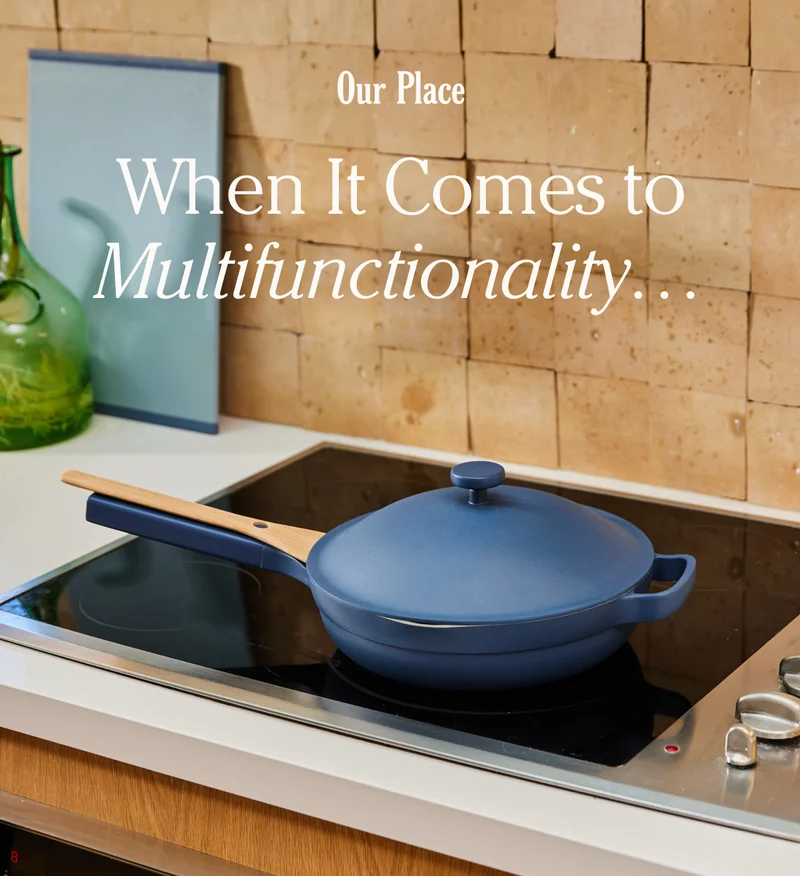 Our Place - When It Comes to Multifunctionality...