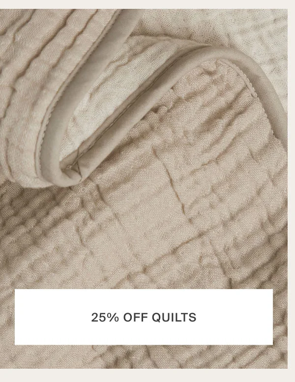 25% OFF QUILTS
