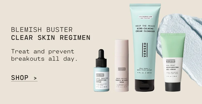 BLEMISH BUSTERS  Clear Skin Regimen