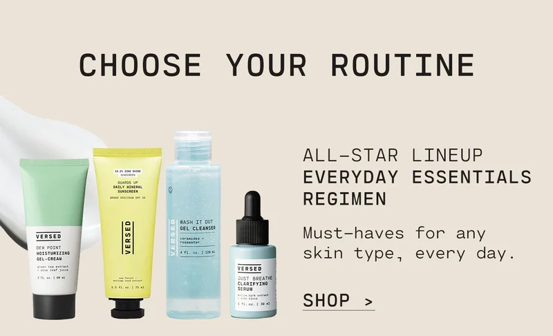 ALL-STAR LINEUP  Everyday Essentials Regimen