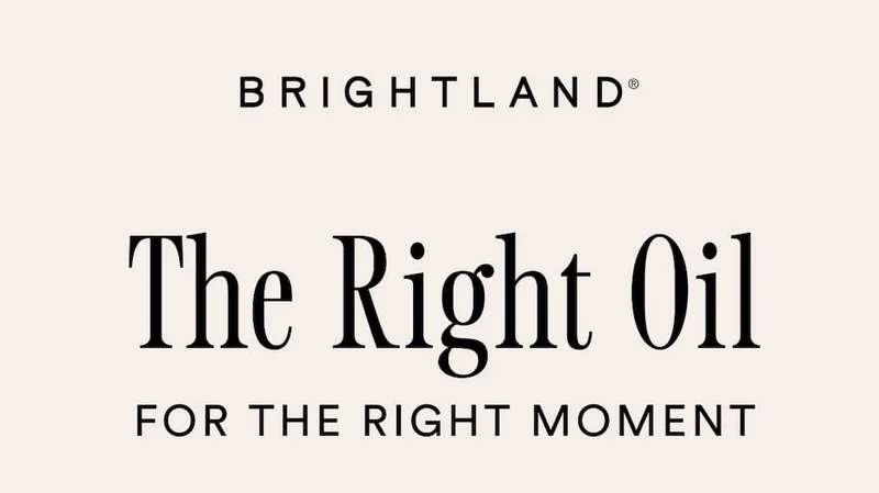The right oil for the right moment