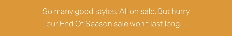 So many good styles. All one sale.