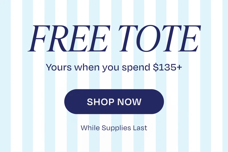 Gift with Purchase: Free Tote with Orders $135+