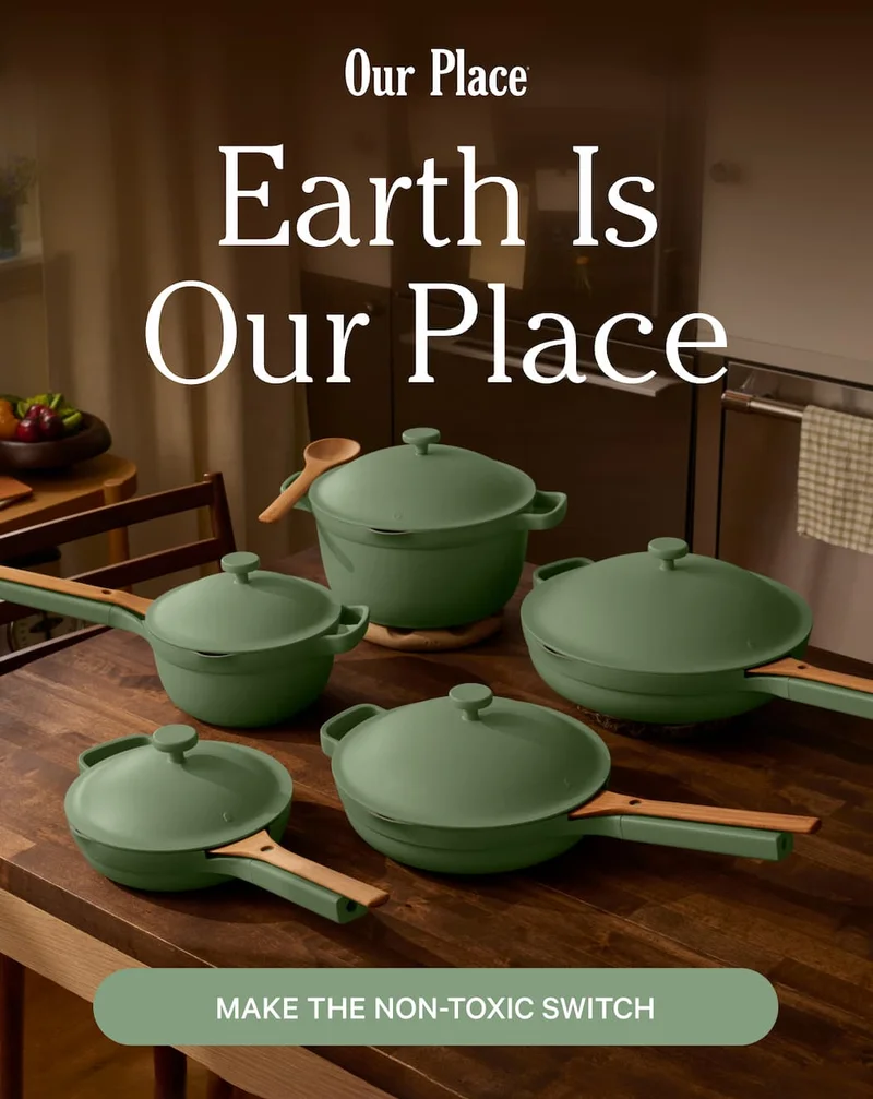 Our Place | Earth Is Our Place | MAKE THE NON-TOXIC SWITCH