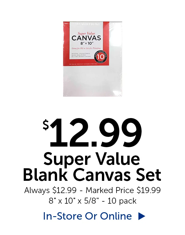 $12.99 Super Value Blank Canvas Set - Always $12.99 - Marked Price $19.99 8" x 10" x 5/8" - 10 pack