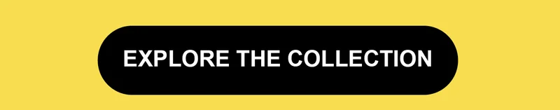 Explore the Collection