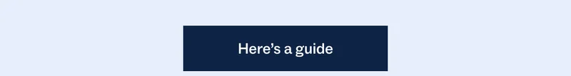Here's a guide Here's a guide