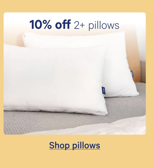 10% off 2+ pillows