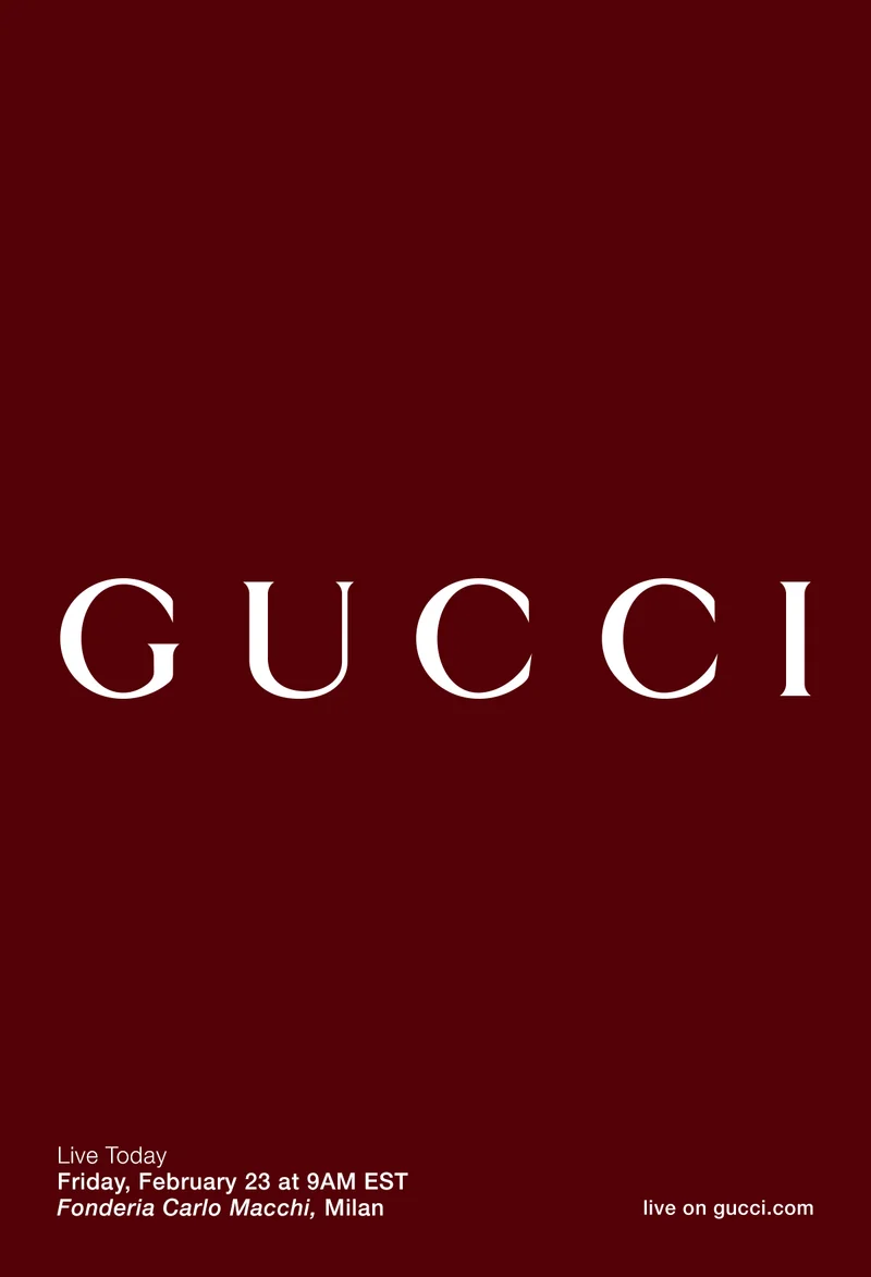 Live Today Friday, February 23 at 9AM EST - Fonderia Carlo Macchi, Milan - live on gucci.com