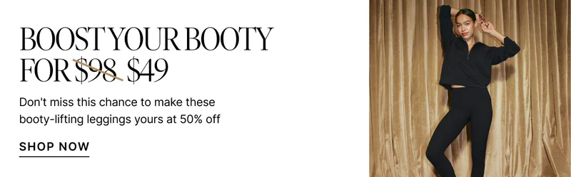 BOOTY BOOST 50% OFF