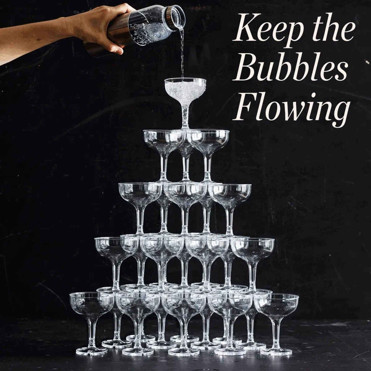 KEEP THE BUBBLES FLOWING