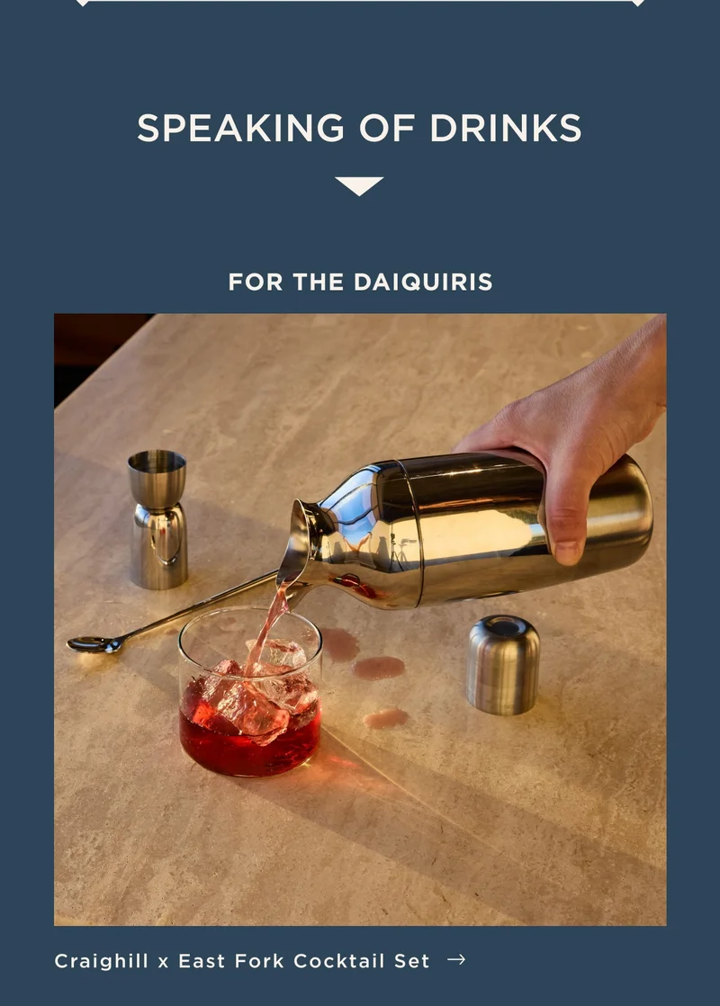 FOR THE DAIQUIRIS