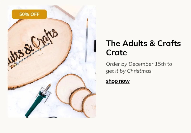 The Adults & Crafts Crate