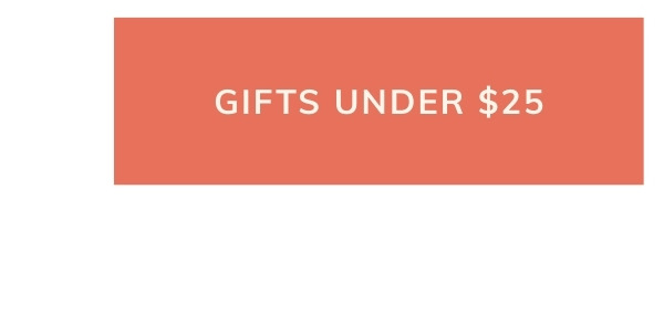 Shop gifts under $25