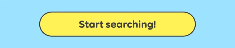 Button: Start searching!