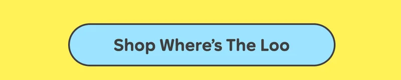 Button: Shop Where's The Loo
