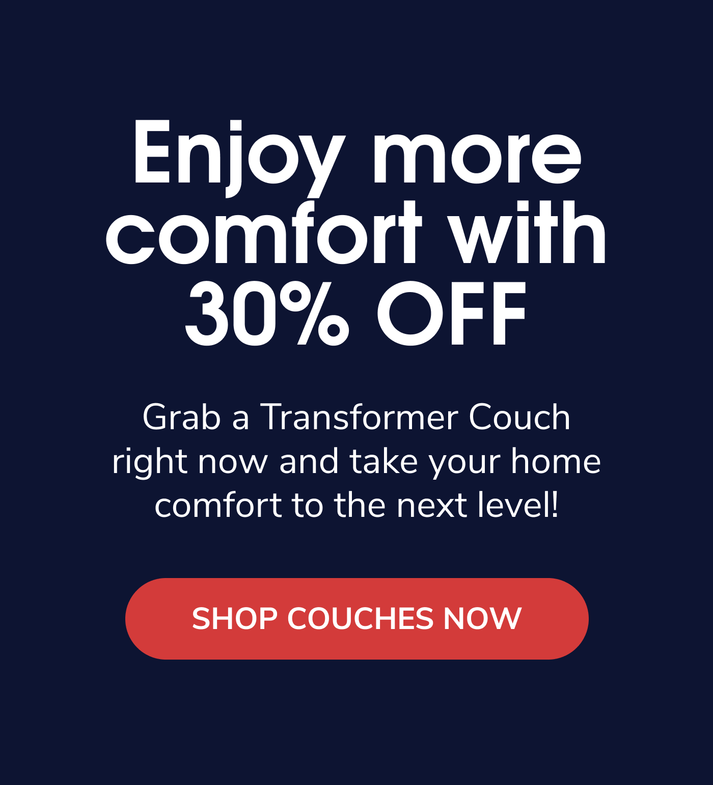 Shop Transformer Couches Now!