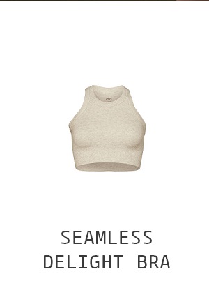 Seamless Delight Bra