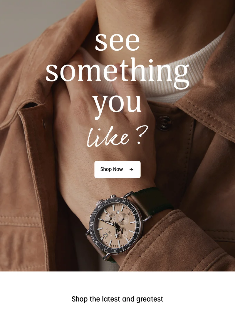 see something you like? | Shop Now | Shop the latest and greatest