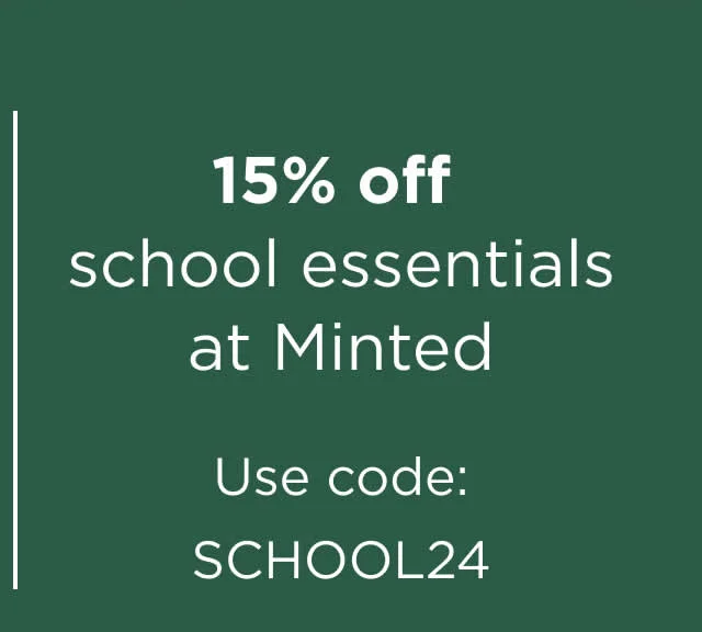 15% Off School Essentials at Minted