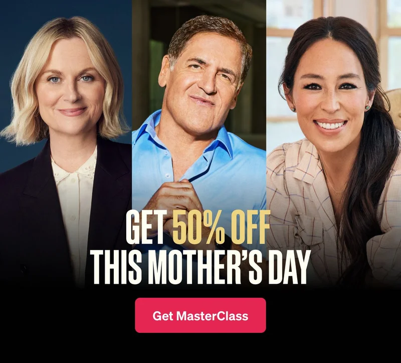 GET 50% OFF THIS MOTHER’S DAY. Get MasterClass