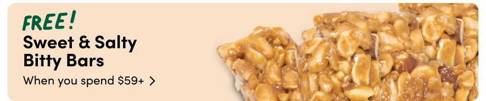 FREE! Sweet & Salty  Bitty Bars When you spend $59+