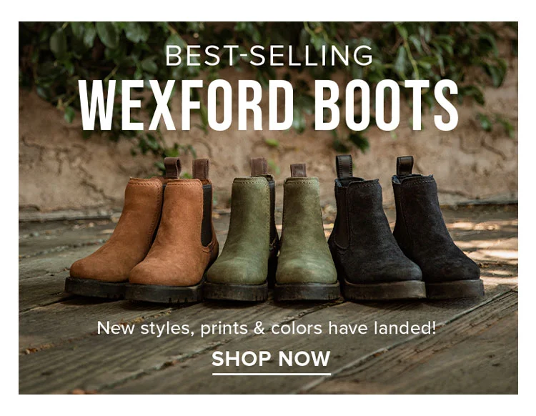 WEXFORD BOOTS | SHOP NOW