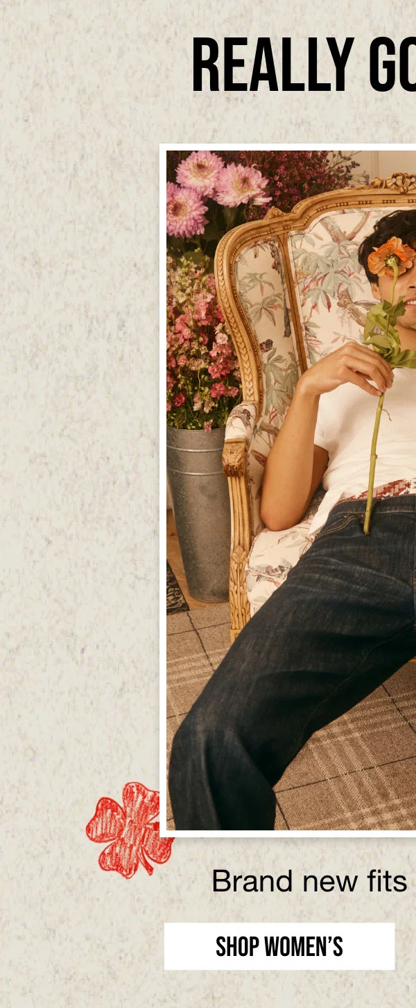REALLY GOOD JEANS | Brand new fits for you to love. | SHOP WOMEN'S
