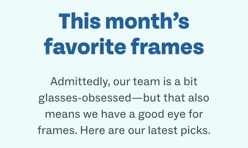 This month's favorite frames