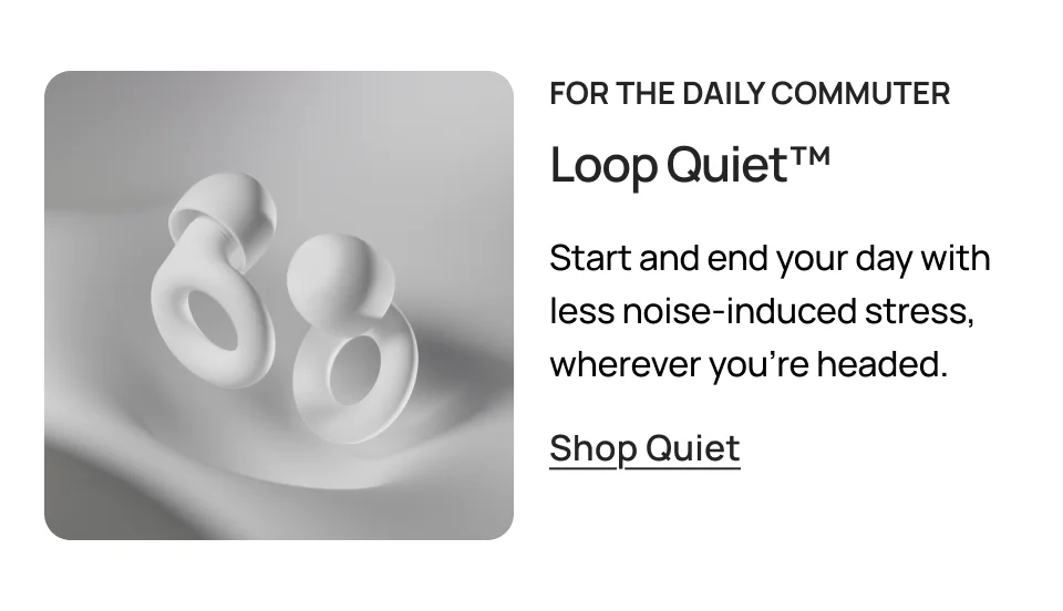 Loop Quiet