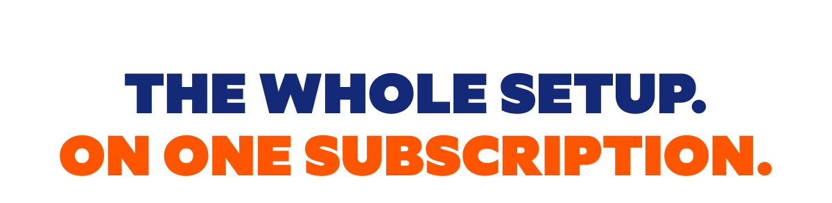 The whole setup. On one subscription.
