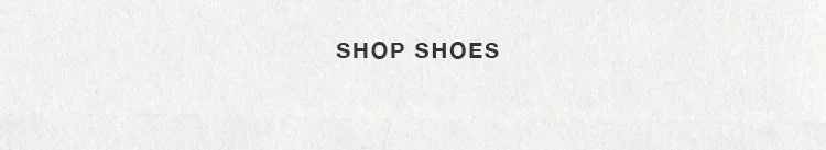 SHOP SHOES
