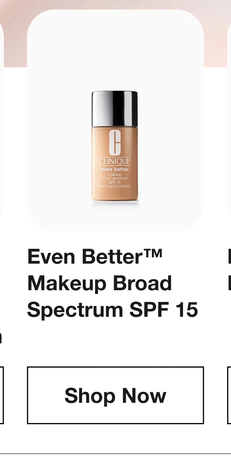 Even Better TM Makeup Broad Spectrum SPF 15 | Shop Now