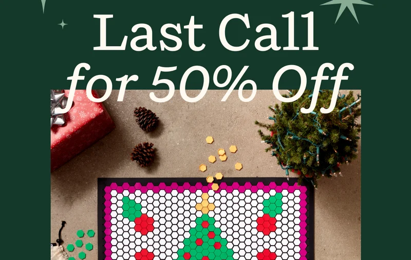 Last Call for 50% Off