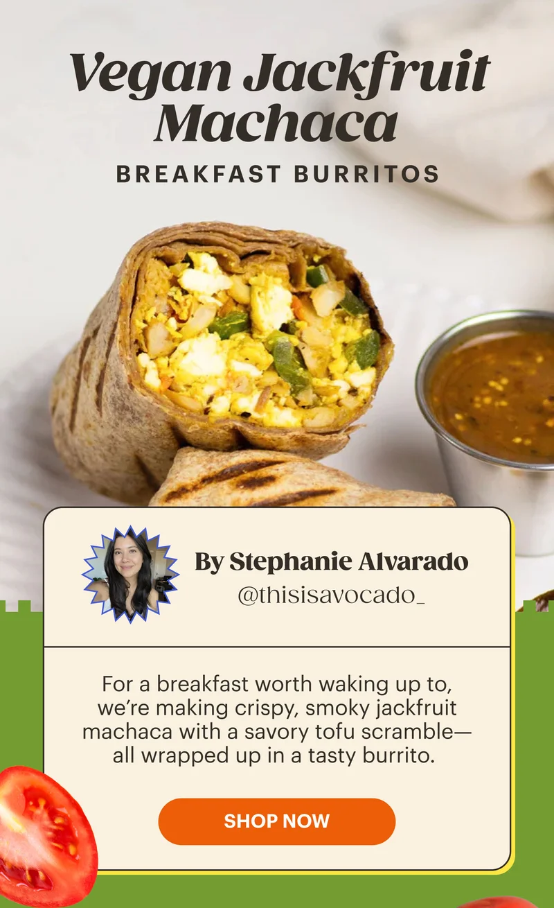 Vegan Jackfruit Machaca Breakfast Burritos DEK: For a Sunday breakfast worth waking up to, we’re making crispy, smoky jackfruit machaca with a savory tofu scramble—all wrapped up in a tasty burrito.